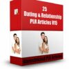 25 Dating & Relationship PLR Articles V15