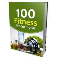 100 Fitness Product Ideas