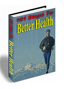 101 Steps To Better Health