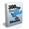 300 Top Quotes