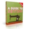 A Guide To Sewing