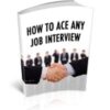 Ace Any Job Interview