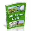 All About Golf