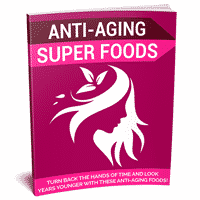 Anti-Aging Super Foods