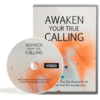 Awaken Your True Calling Video