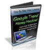 Google Trends Money Machine