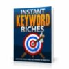 Instant Keyword Riches