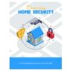 Knowing Home Security