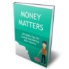 Money Matters