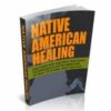 Native American Healing