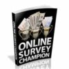 Online Survey Champion