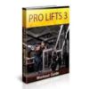 ProLifts 3 Workout Guide