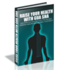 Raise Your Health With Gua Sha