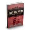 Rest And Relax With Reflexology