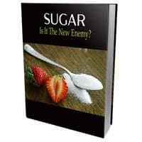 SUGAR – Is It The New Enemy