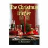 The Christmas Dinner