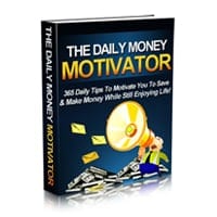 The Daily Money Motivator