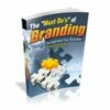 The Must Do's Of Branding