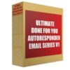 Ultimate Done For You Autoresponder Email Series