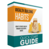 Wealth Building Habits