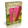 Your Heart and Nutrition