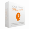 Your Inner Greatness