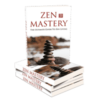 Zen Mastery