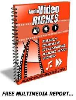 Audio Video Riches