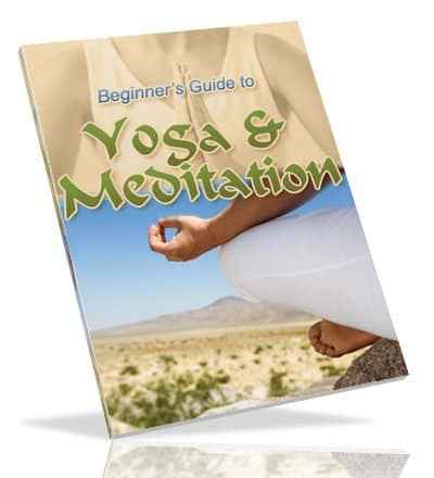 Beginner’s Guide to Yoga and Meditation