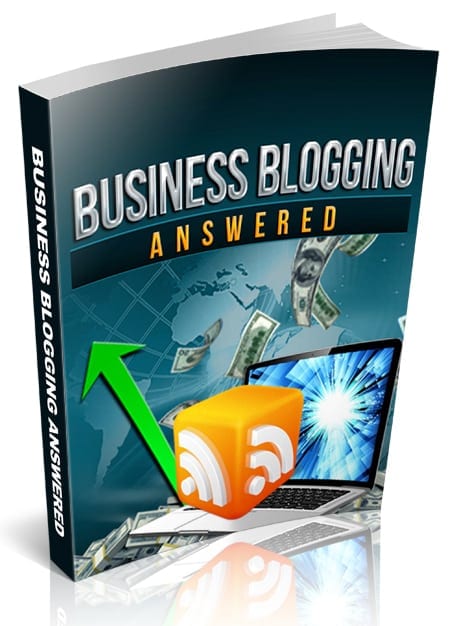 Business Blogging Answered