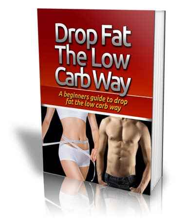 Drop Fat The Low Carb Way