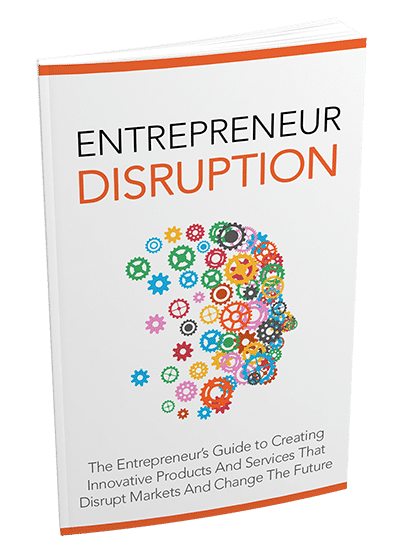 Entrepreneur Disruption