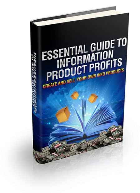 Essential Guide To Information Product Profits