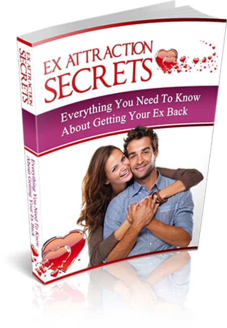 Ex Attraction Secrets