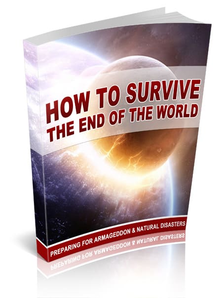 How To Survive The End Of The World