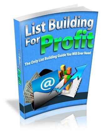 List Building For Profit