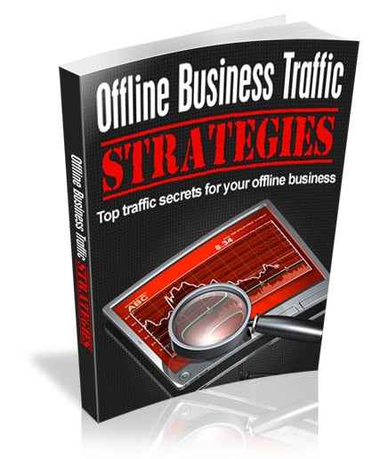 Offline Business Traffic Strategies