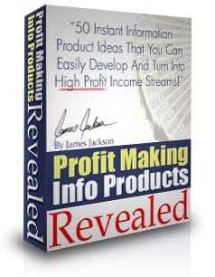 Profit Making Info Products Revealed