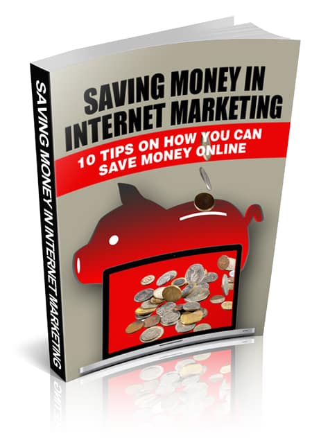 Saving Money In Internet Marketing