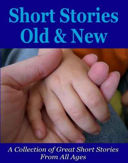 Short Stories Old and New