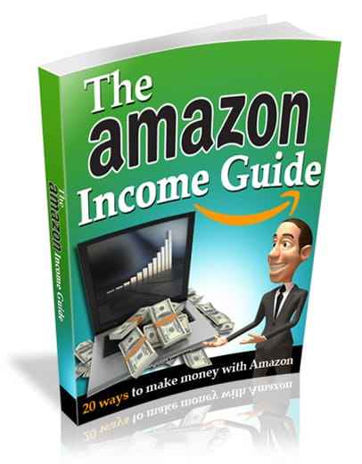 The Amazon Income Guide