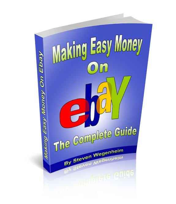 The Complete Guide To Making Easy Money On eBay