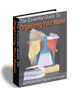 The Essential Guide To Organizing Your Home