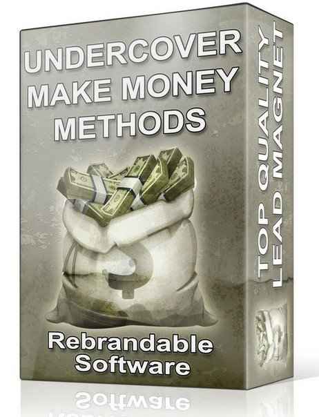 Under Cover Make Money Methods Software