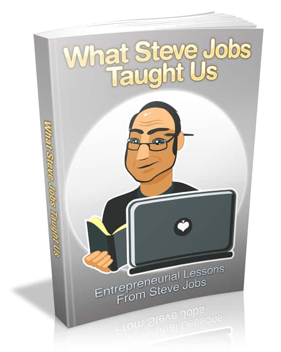 What Steve Jobs Taught Us