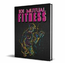 101 Mutual Fitness