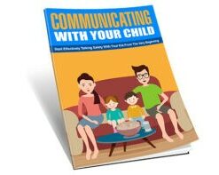 Communicating With Your Child