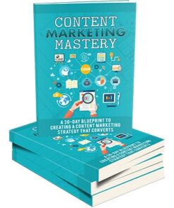 Content Marketing Mastery