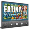 Eating Right Video Upgrade