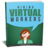 Hiring Virtual Workers